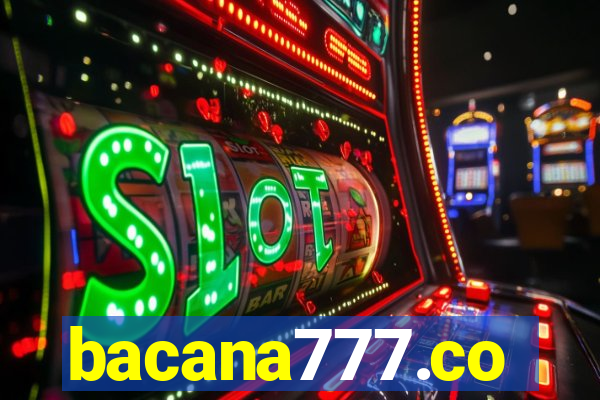 bacana777.co