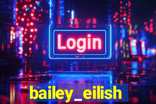 bailey_eilish