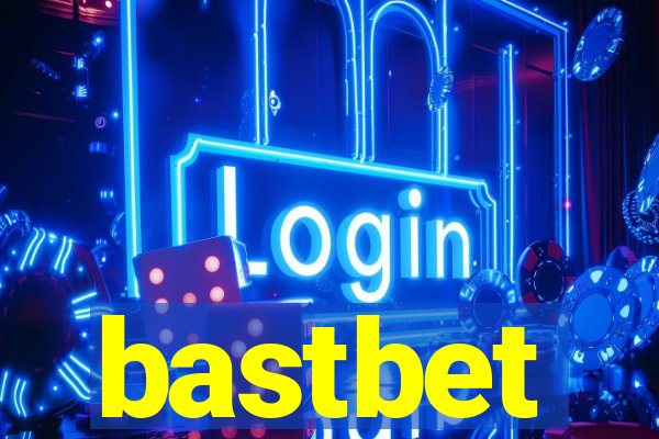 bastbet