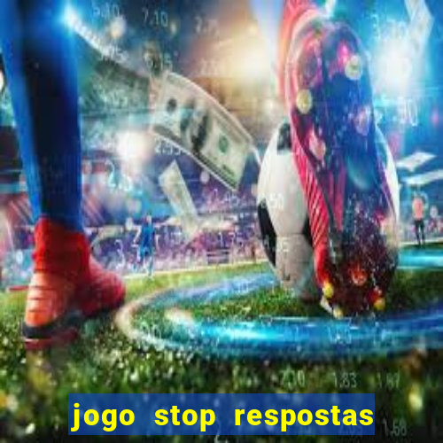 jogo stop respostas de a a z