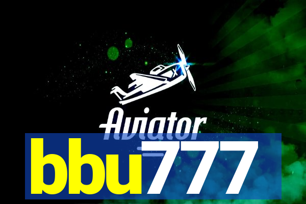 bbu777