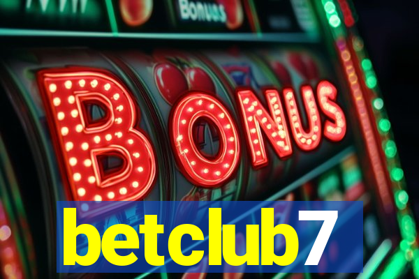 betclub7