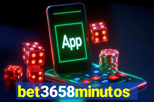 bet3658minutos