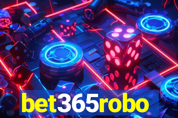 bet365robo