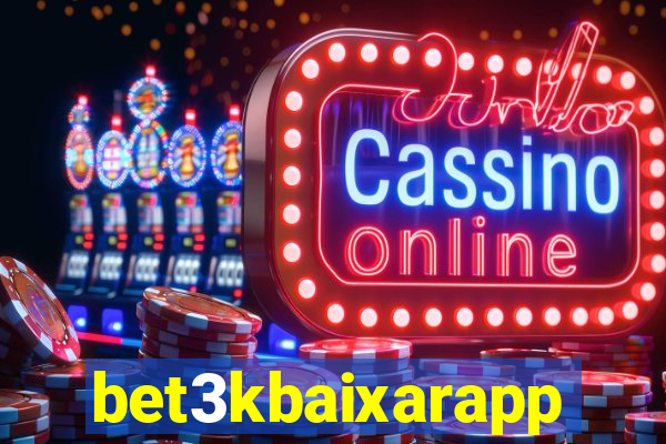 bet3kbaixarapp