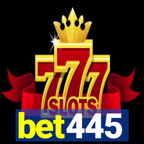 bet445