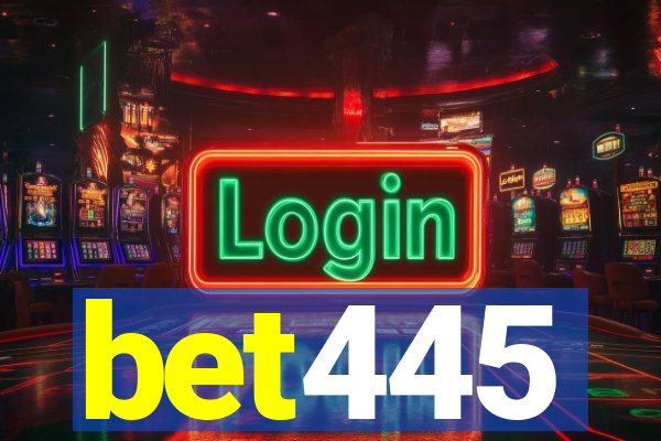 bet445