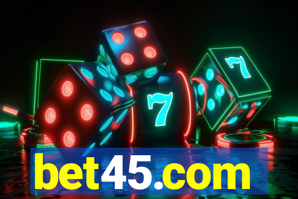 bet45.com