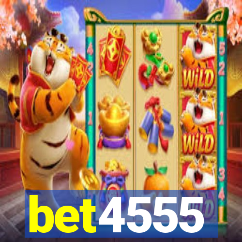 bet4555