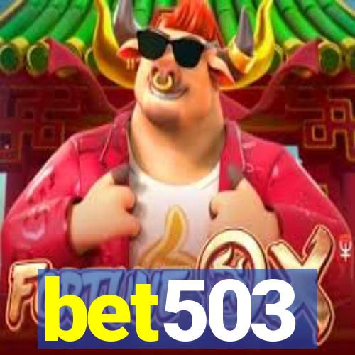 bet503