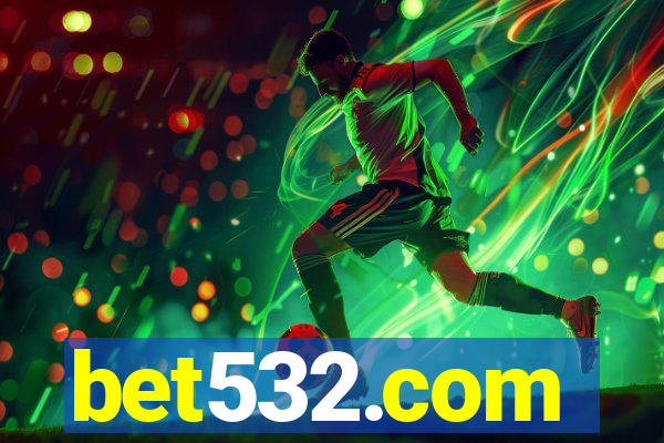 bet532.com