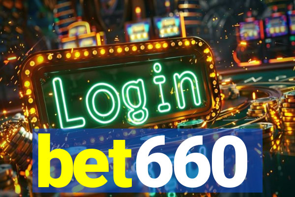 bet660