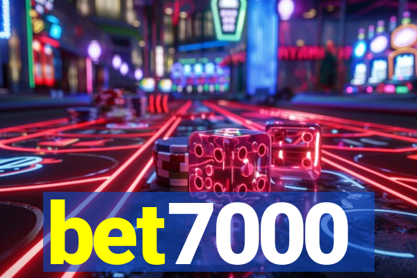 bet7000