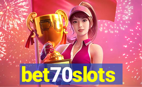 bet70slots