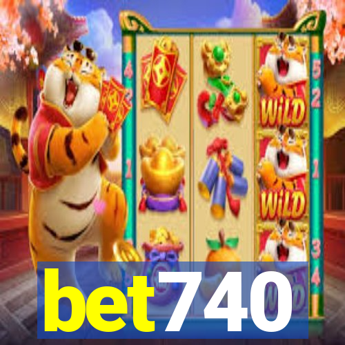 bet740