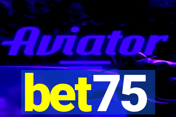 bet75