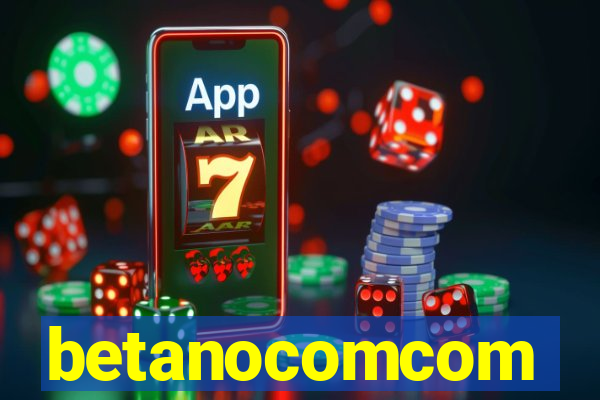 betanocomcom