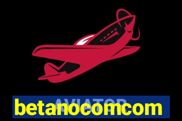 betanocomcom