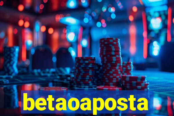 betaoaposta