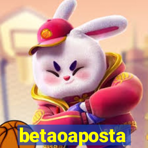 betaoaposta