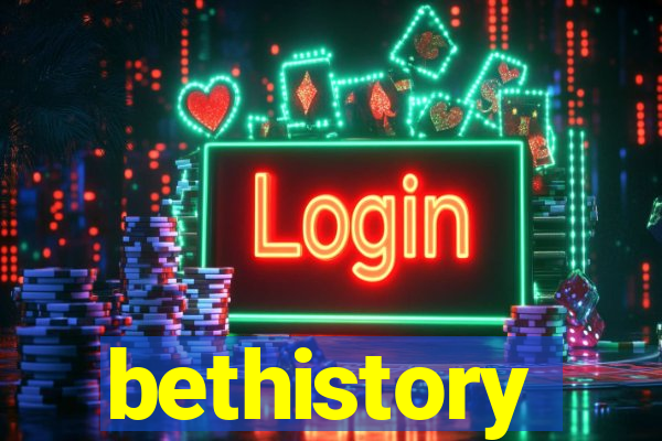 bethistory