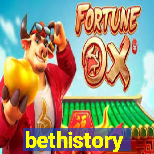 bethistory