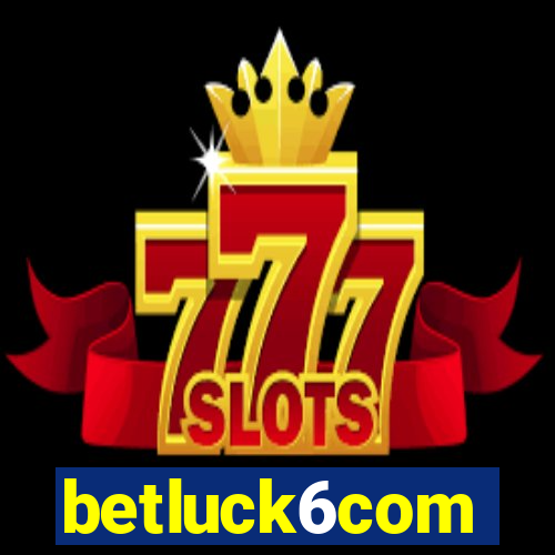 betluck6com