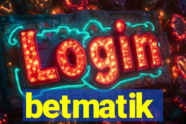 betmatik