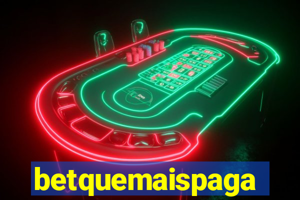 betquemaispaga