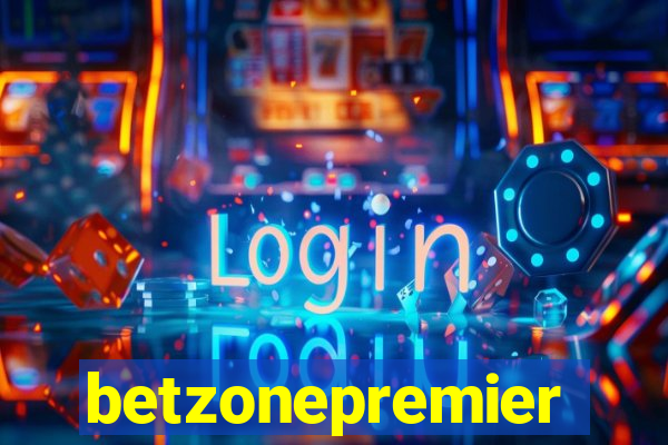 betzonepremier