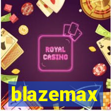 blazemax