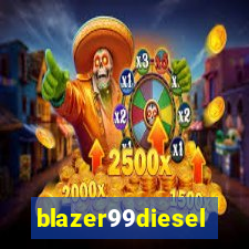 blazer99diesel