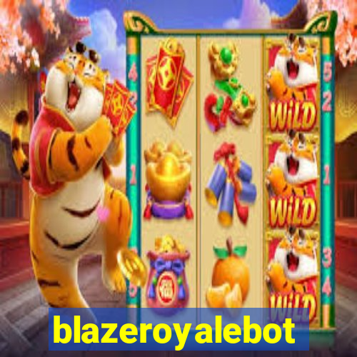 blazeroyalebot