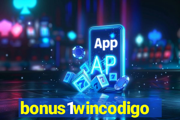 bonus1wincodigo