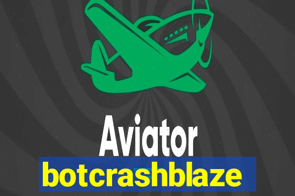 botcrashblaze