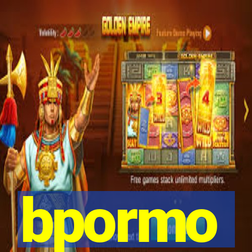 bpormo