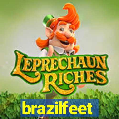 brazilfeet