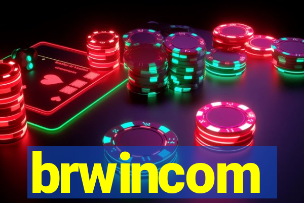 brwincom