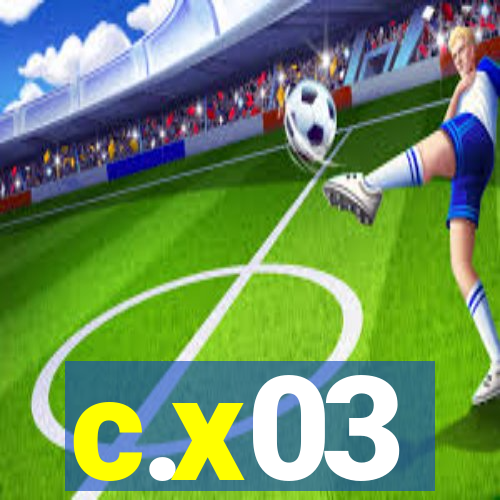 c.x03