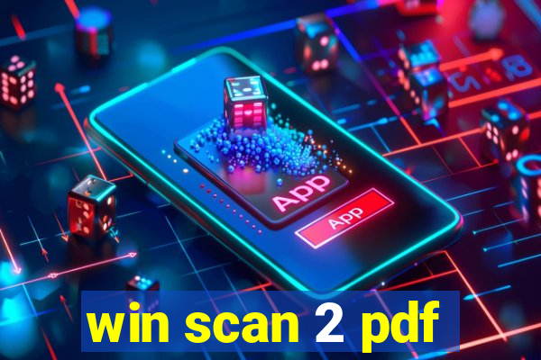 win scan 2 pdf