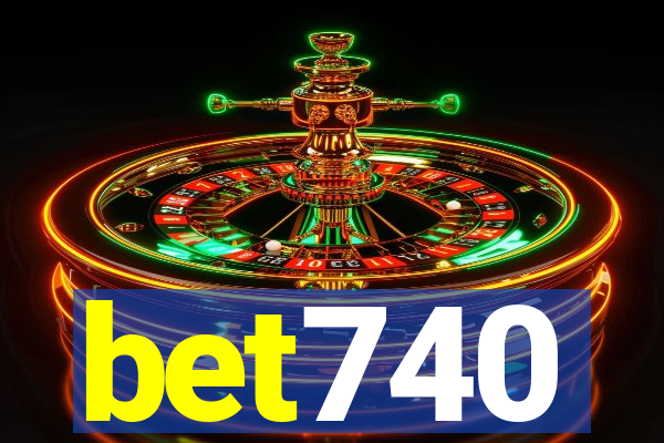 bet740