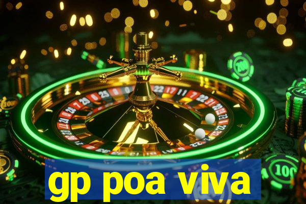 gp poa viva