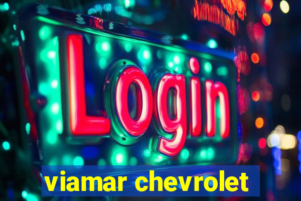 viamar chevrolet