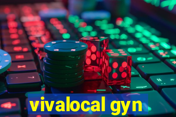 vivalocal gyn