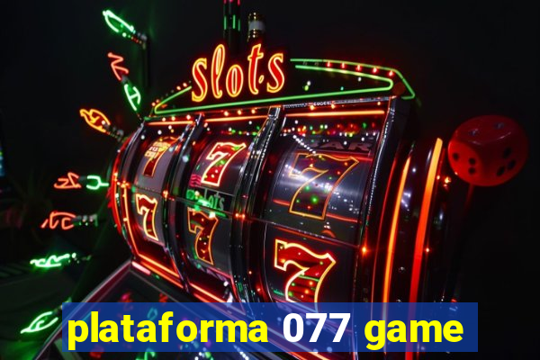 plataforma 077 game