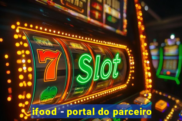 ifood - portal do parceiro