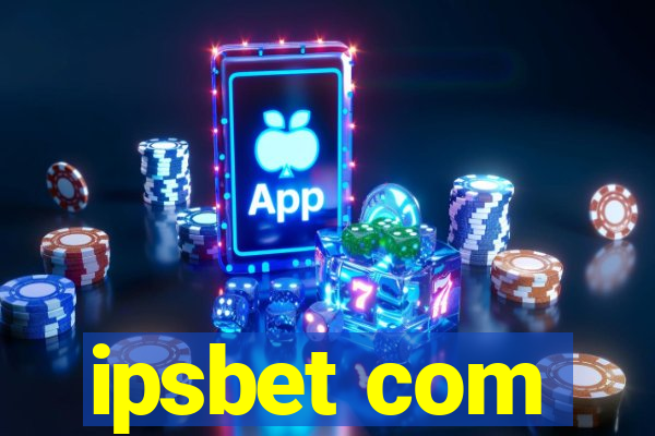 ipsbet com