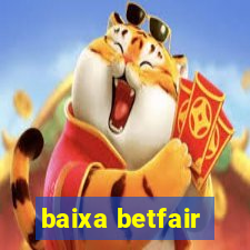 baixa betfair