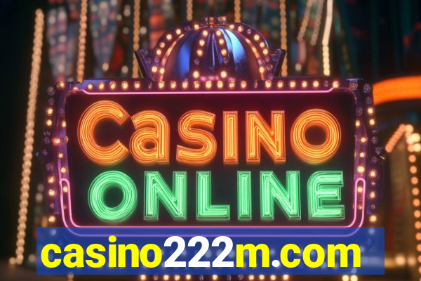 casino222m.com