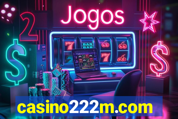 casino222m.com